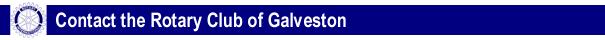 Contact the Rotary Club of Galveston